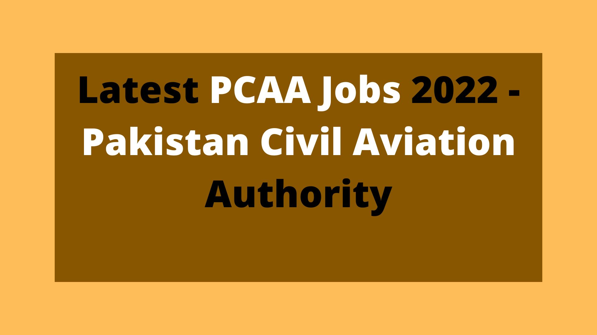 Latest Pcaa Jobs Pakistan Civil Aviation Authority Friends Mart