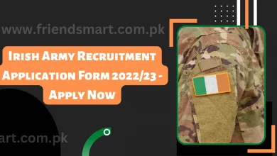 Photo of Irish Army Recruitment Application Form 2023/24 – Apply Now