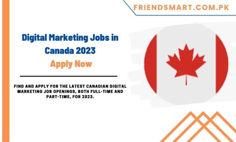 Digital Marketing Jobs In Canada