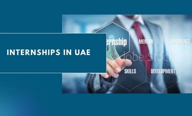 Photo of Internships In UAE 2026