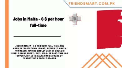 Photo of Jobs in Malta – 6 $ per Hour full-time