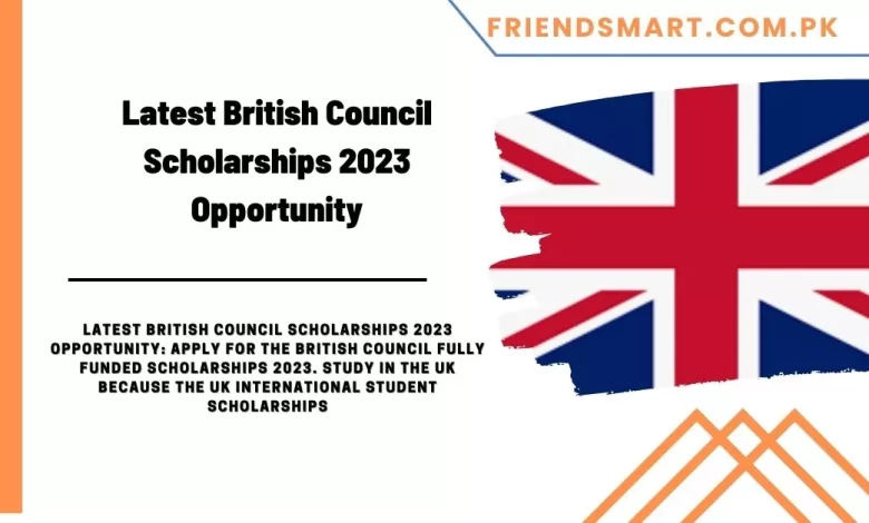 Latest British Council Scholarships 2023 Opportunity 780x470.webp