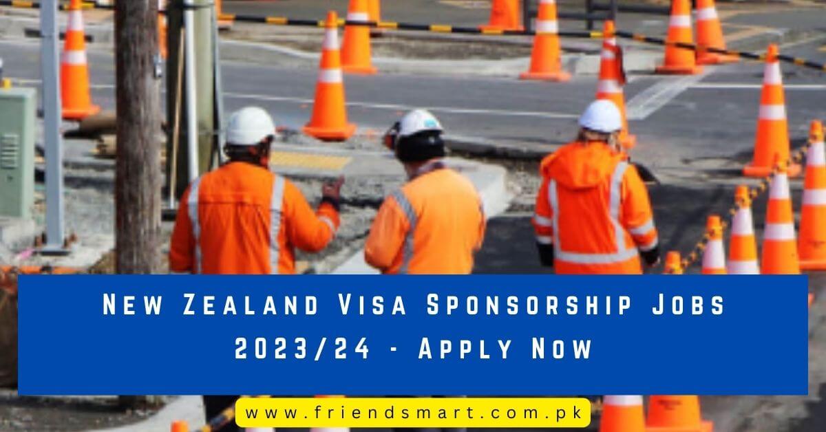 New Zealand Visa Sponsorship Jobs 202324 Apply Now 8679