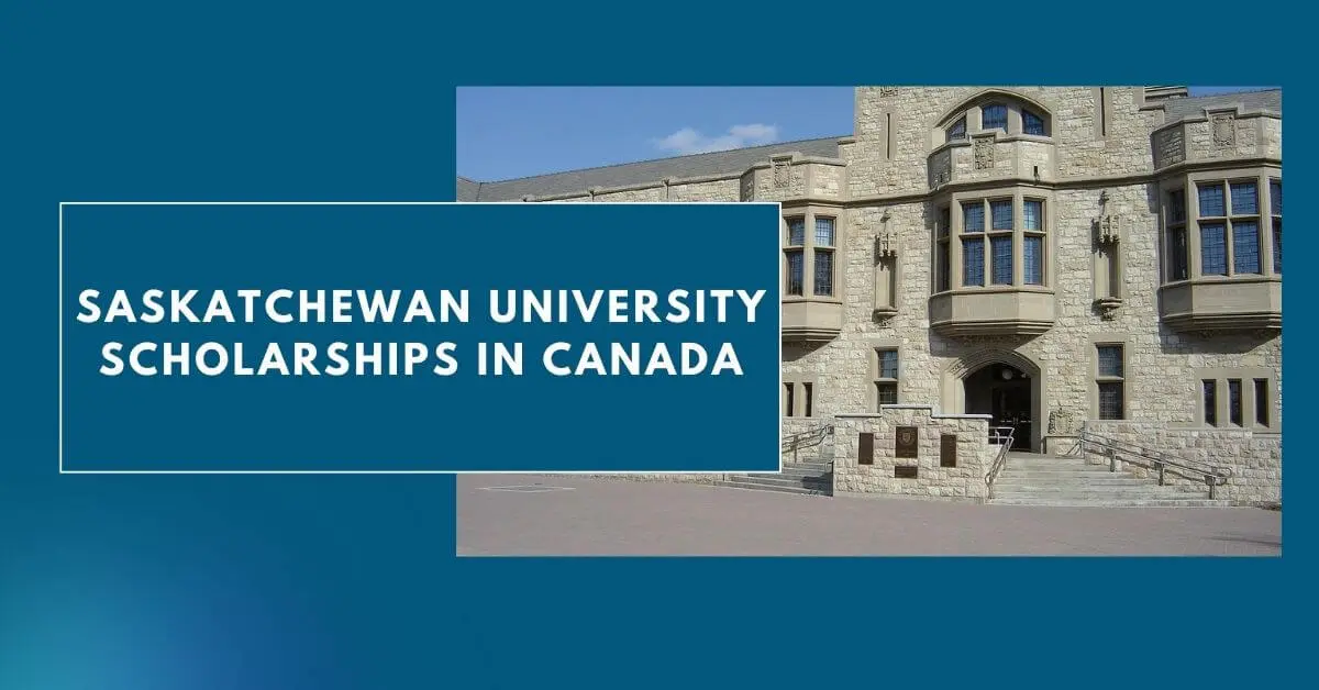 Saskatchewan University Scholarships in Canada