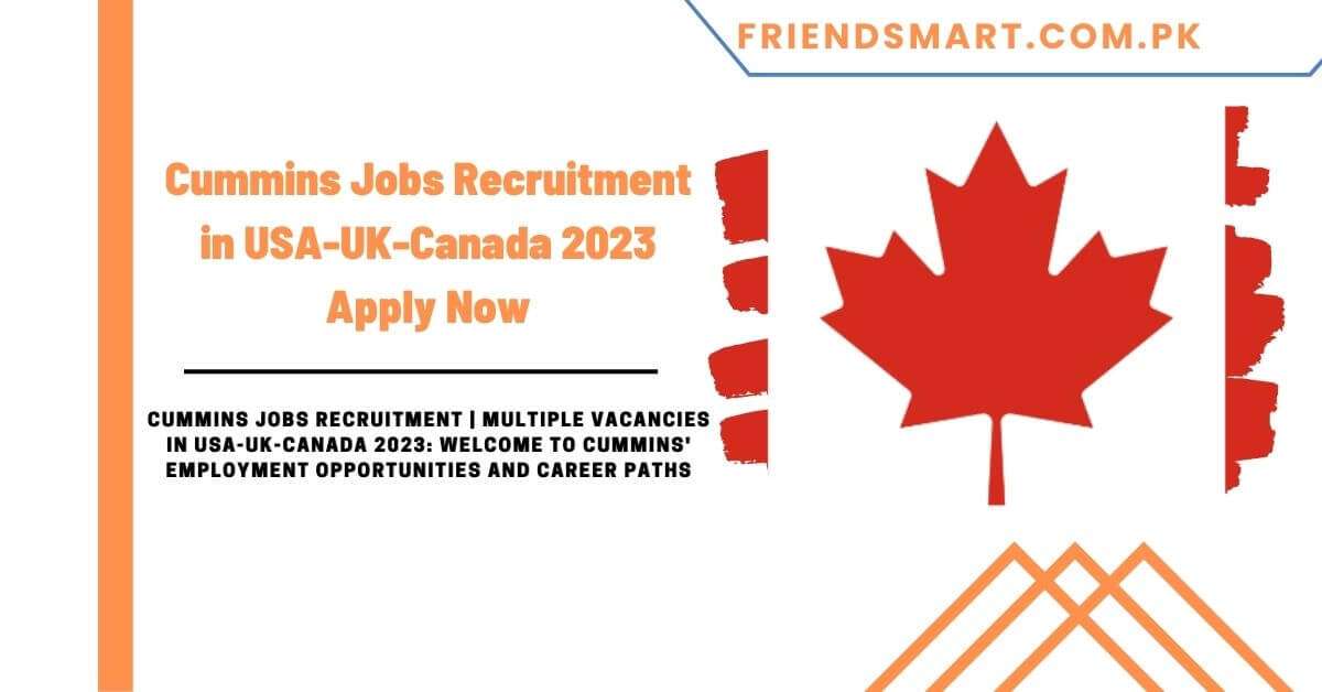 Cummins Jobs Recruitment in USA-UK-Canada 2023