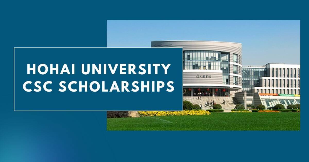 Hohai University CSC Scholarships