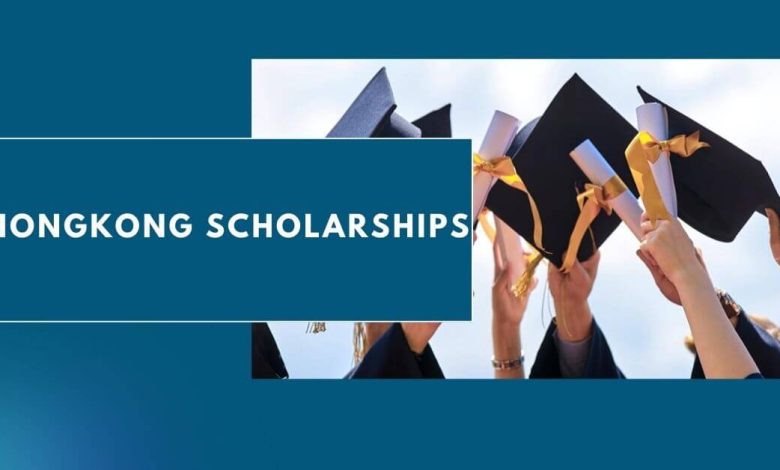 Photo of Hongkong Scholarships 2024 – Apply Now