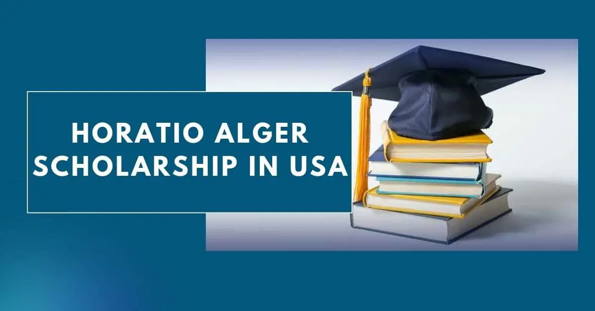 Horatio Alger Scholarship in USA