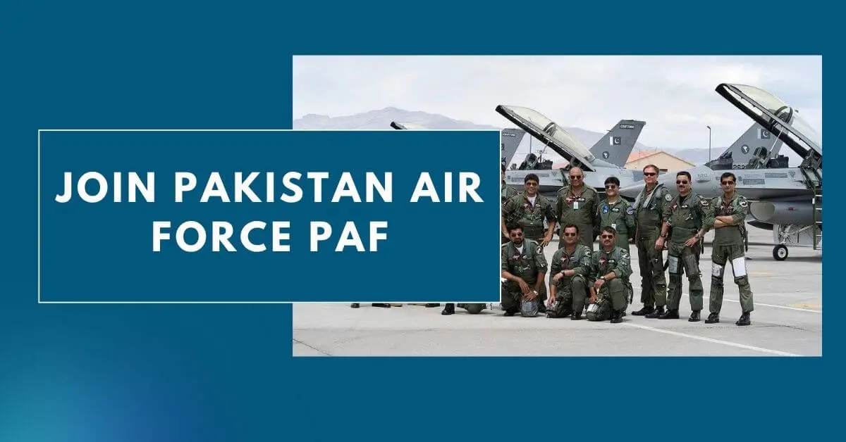 Join Pakistan Air Force PAF