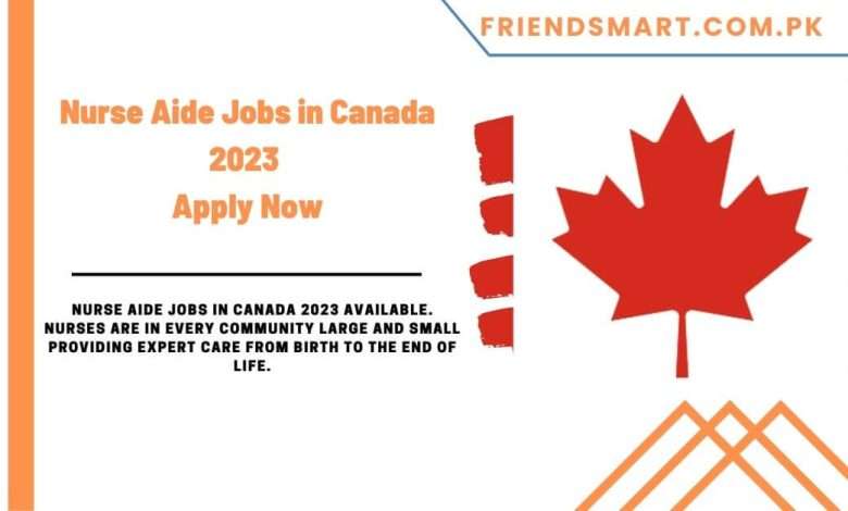 nurse-aide-jobs-in-canada-2023-apply-now