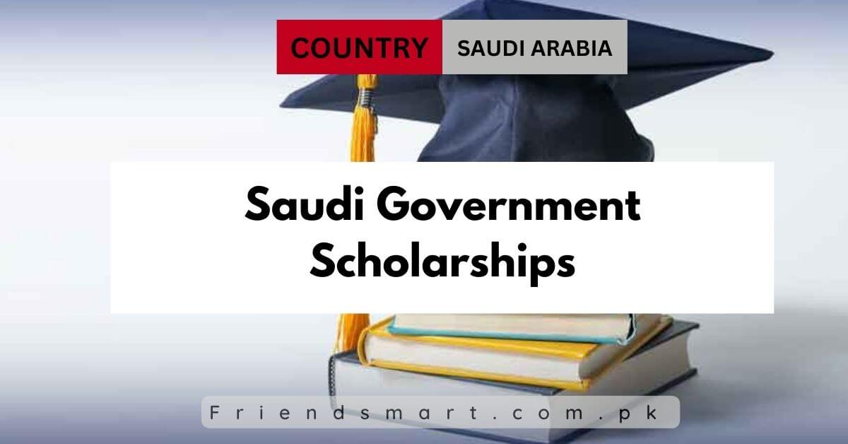 Saudi Government Scholarships