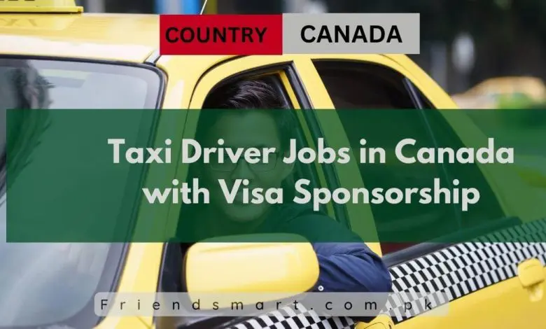 Photo of Taxi Driver Jobs in Canada with Visa Sponsorship 2024