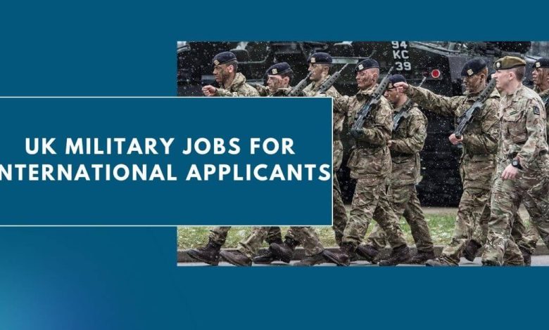 Photo of UK Military Jobs For International Applicants 2026