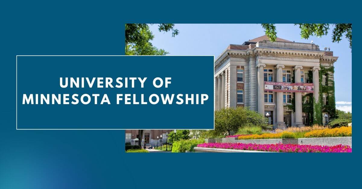 University of Minnesota Fellowship