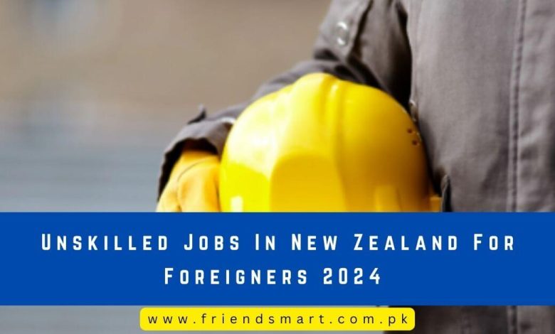 unskilled jobs in new zealand for indian