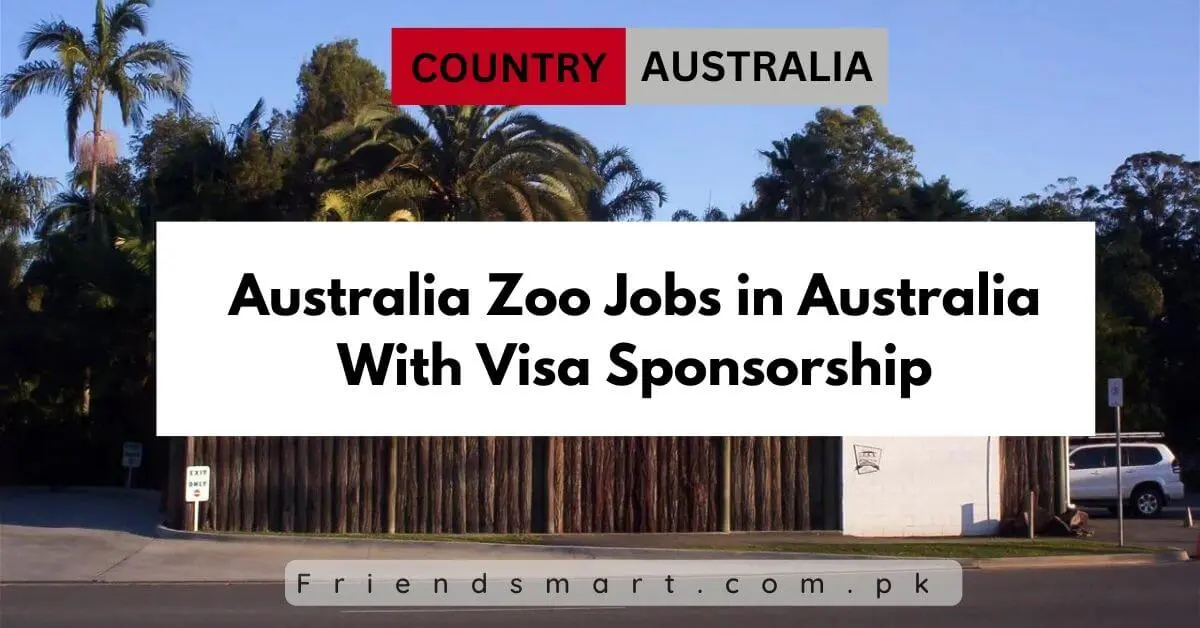 Australia Zoo Jobs in Australia With Visa Sponsorship