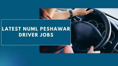 Photo of Latest Numl Peshawar Driver Jobs 2024 – Apply Now