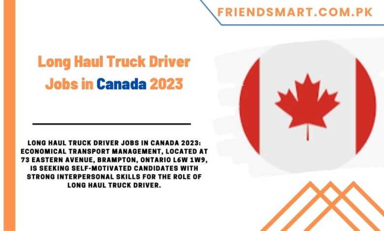 Long Haul Truck Driver Jobs In Canada 2023 Apply Now   Long Haul Truck Driver Jobs In Canada 2023 Apply Now 780x470 