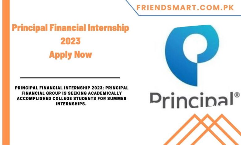 Principal Financial Internship 2023 Apply Now   Principal Financial Internship 2023 Apply Now 780x470 