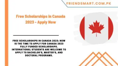 Photo of Free Scholarships in Canada 2023 – Apply Now