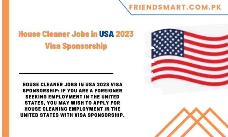 House Cleaner Jobs In USA 2023 Visa Sponsorship 780x470 