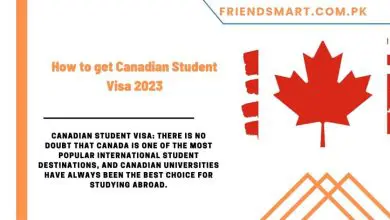 Photo of How to get Canadian Student Visa 2023