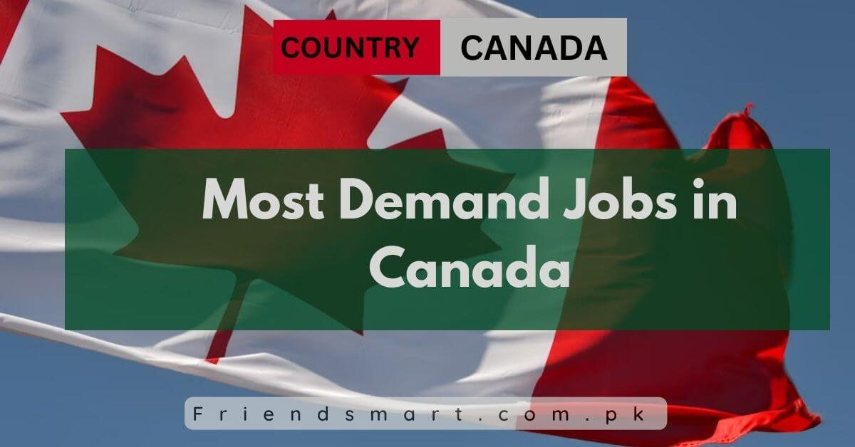 Most Demand Jobs In Canada 2024 - Apply Now