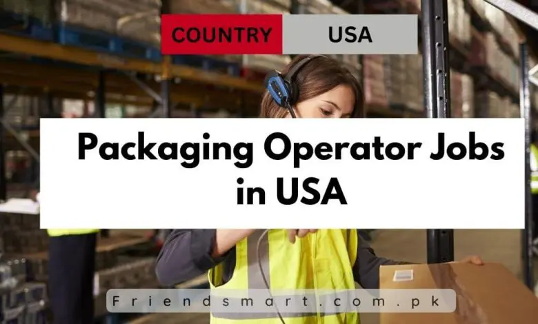 Photo of Packaging Operator Jobs in USA 2024 Visa Sponsorship