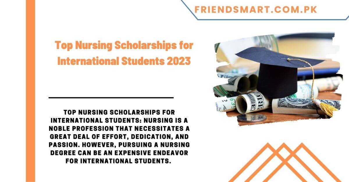 Top Nursing Scholarships For International Students 2023   Top Nursing Scholarships For International Students 2023 