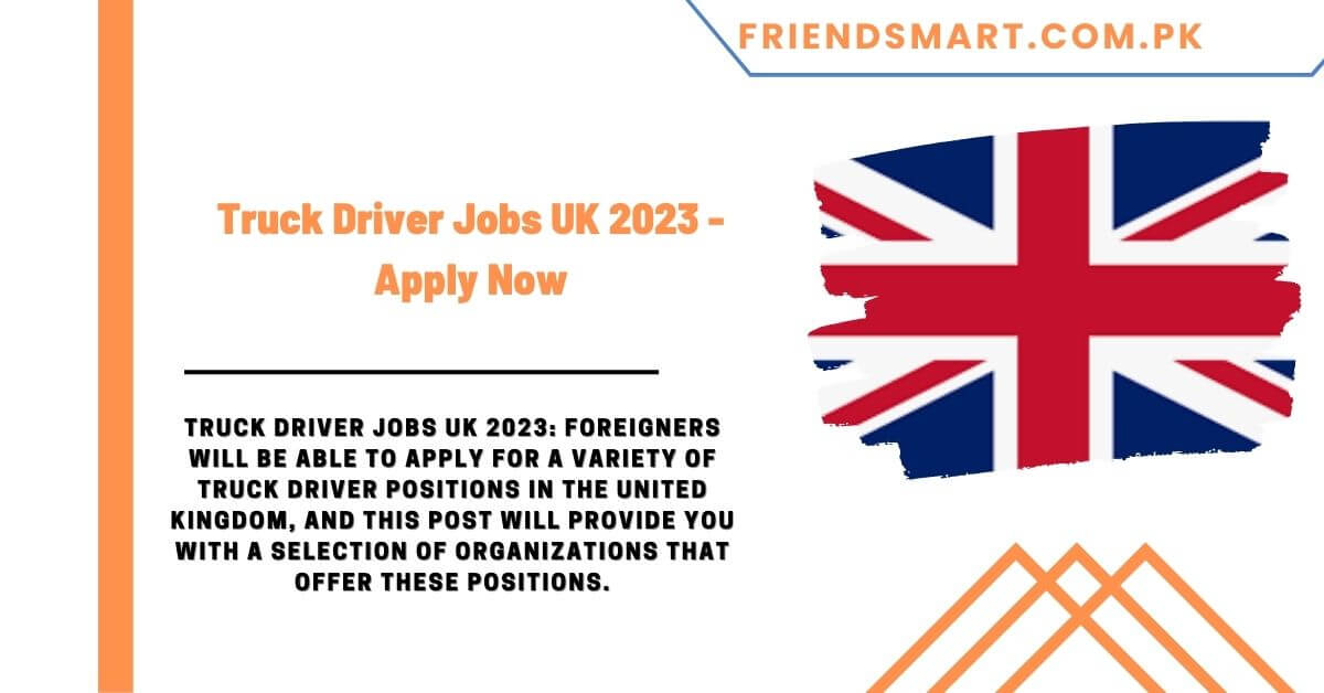 truck-driver-jobs-uk-2023-apply-now