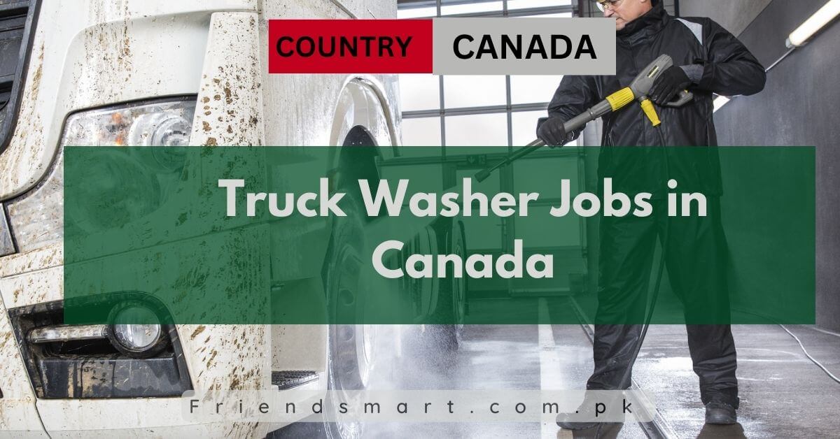 Truck Washer Jobs in Canada