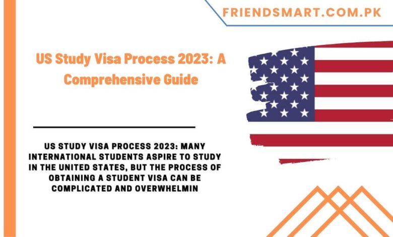 US Study Visa Process 2023 780x470 