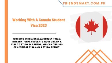 Photo of Working With A Canada Student Visa 2023