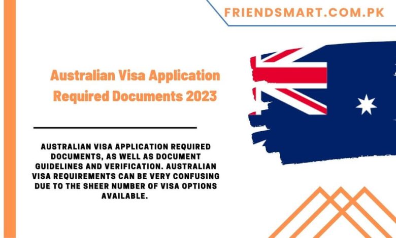 australian-visa-application-required-documents-2023