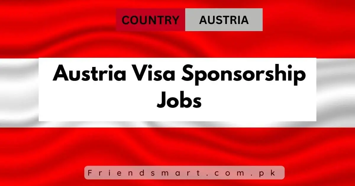 Austria Visa Sponsorship Jobs