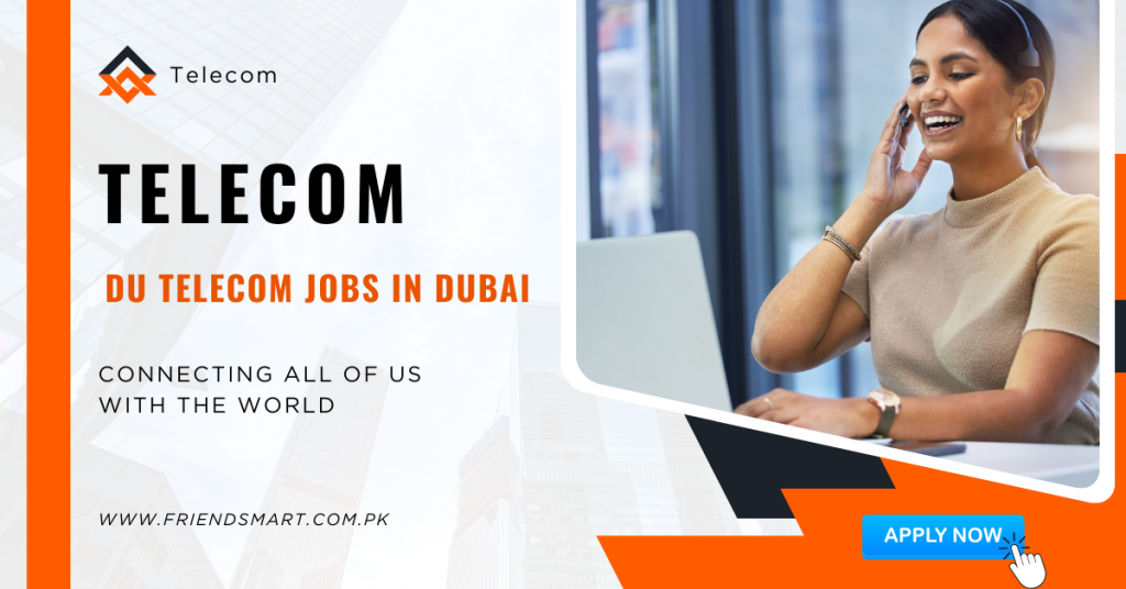 DU Telecom Jobs in Dubai 2025 - Apply Now