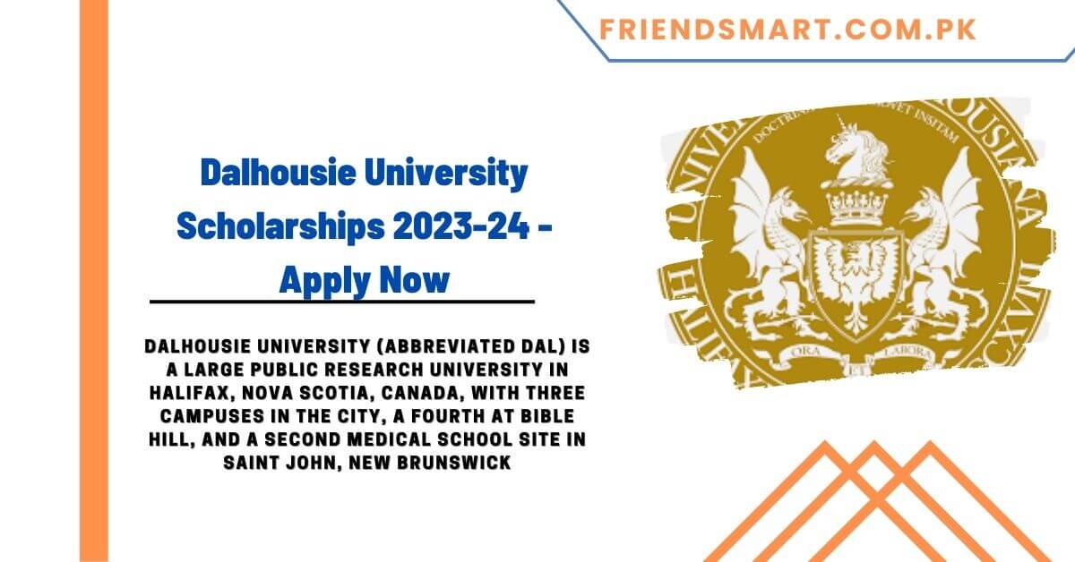Dalhousie University Scholarships 2023-24