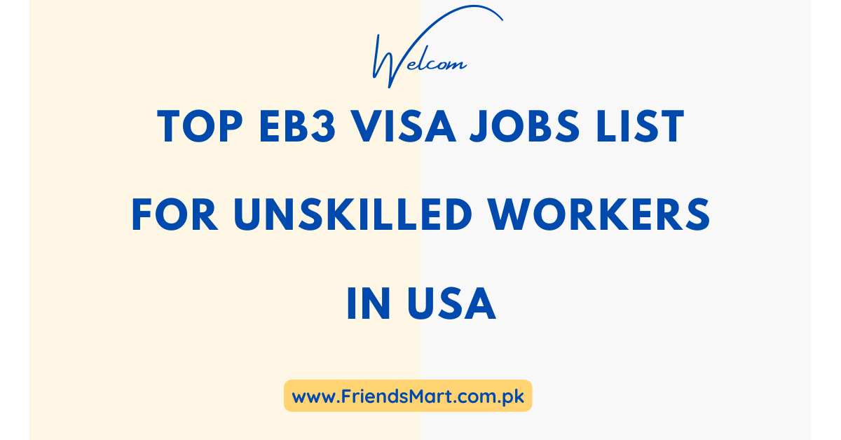 Top EB3 Visa Jobs List for Unskilled Workers in USA Visa Sponsorship Jobs