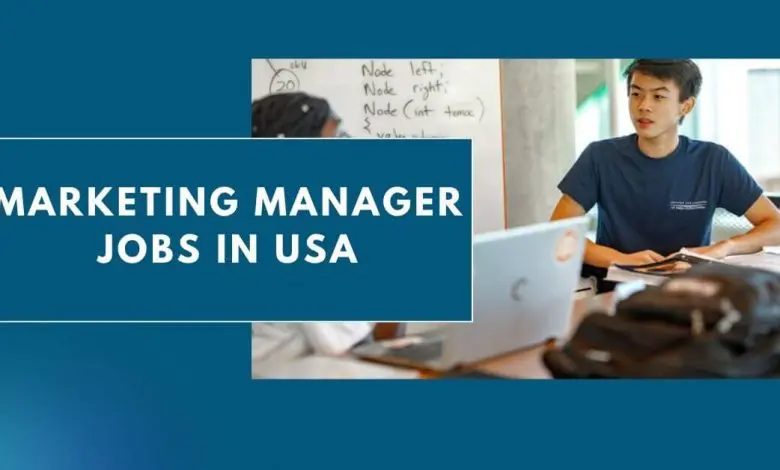 Photo of Marketing Manager Jobs in USA 2024 – Visa Sponsorship