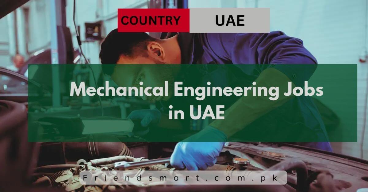 Mechanical Engineering Jobs in UAE