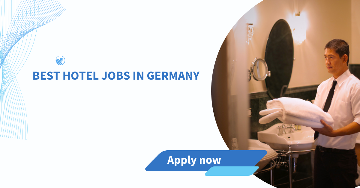 Best Hotel Jobs in Germany