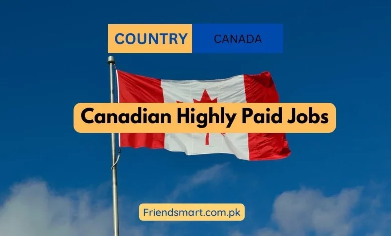 Canadian Highly Paid Jobs 2024 Apply Now   Canadian Highly Paid Jobs 780x470.webp