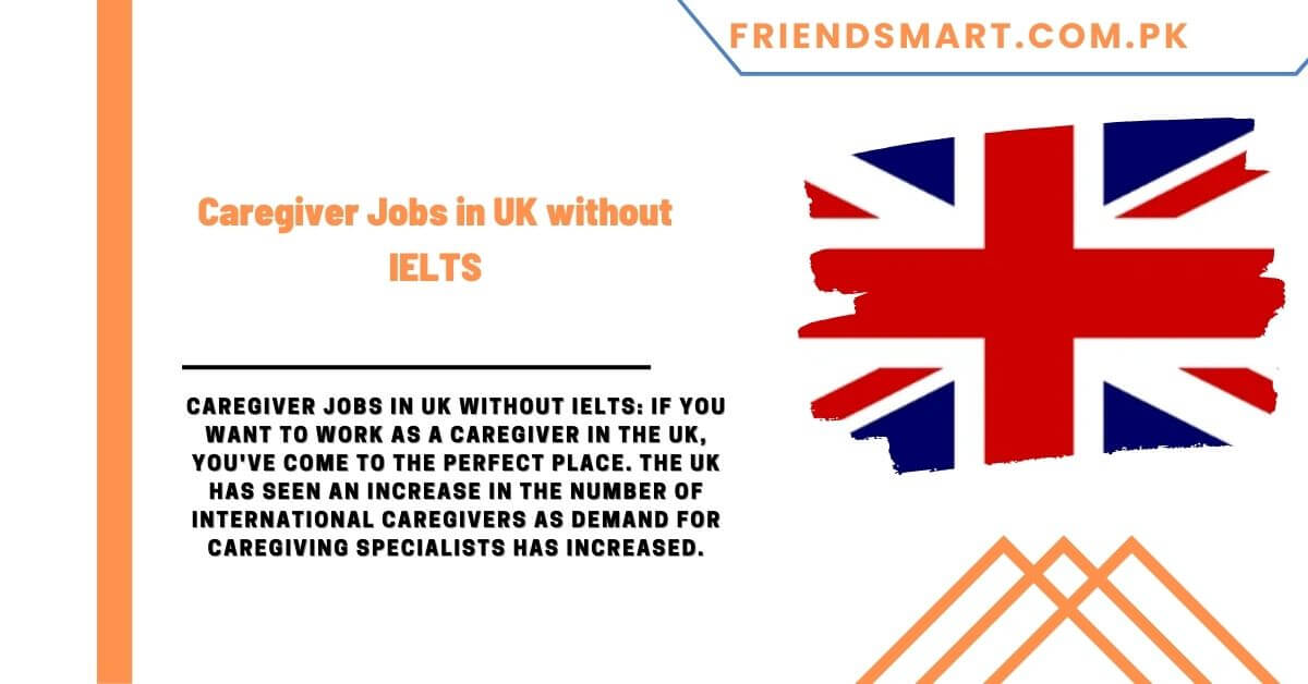 caregiver-jobs-in-uk-without-ielts