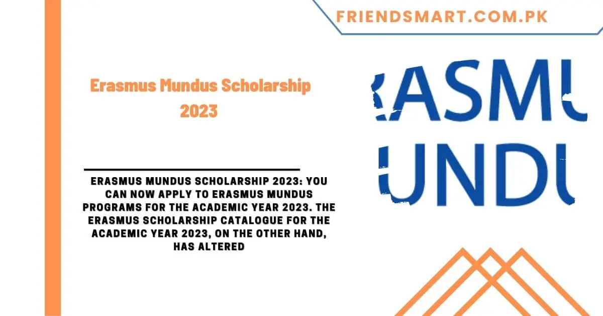Erasmus Mundus Scholarship 2023