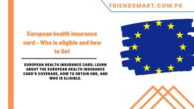 Photo of European health insurance card – Who is eligible and how to Get