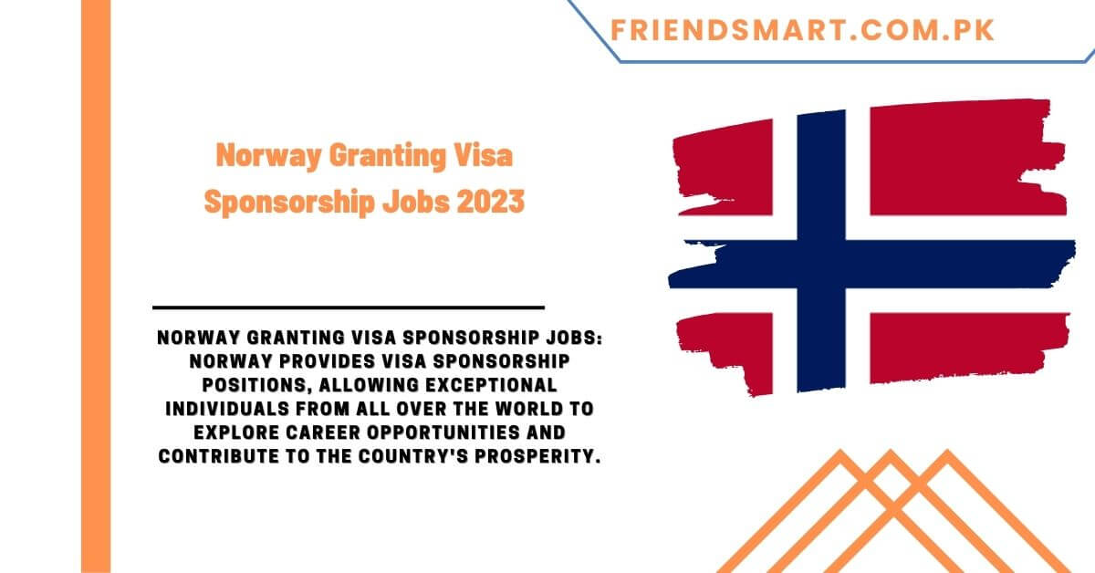 norway-granting-visa-sponsorship-jobs-2023