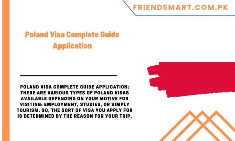 Poland Visa Complete Guide Application   Poland Visa Complete Guide Application 780x470 