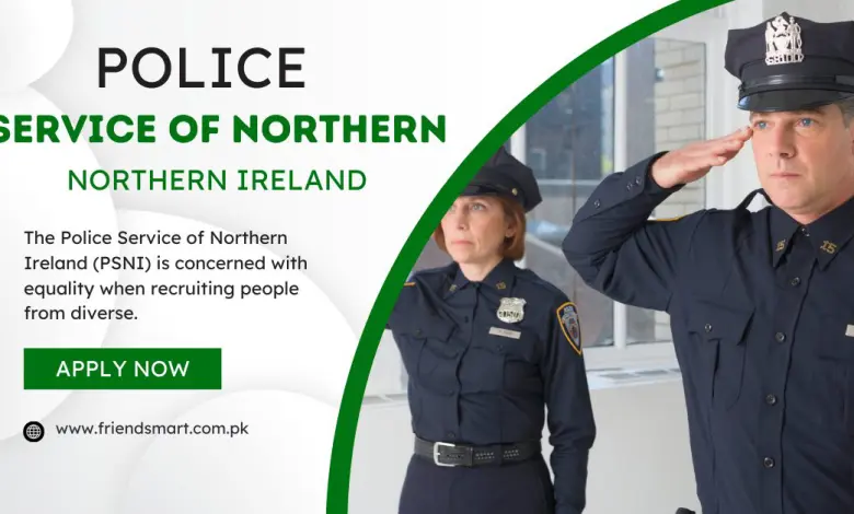 Photo of Police Service of Northern Ireland Recruitment 2025 – Apply Now