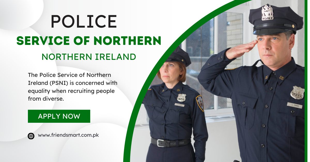 Police Service of Northern Ireland Recruitment 2025 - Apply Now