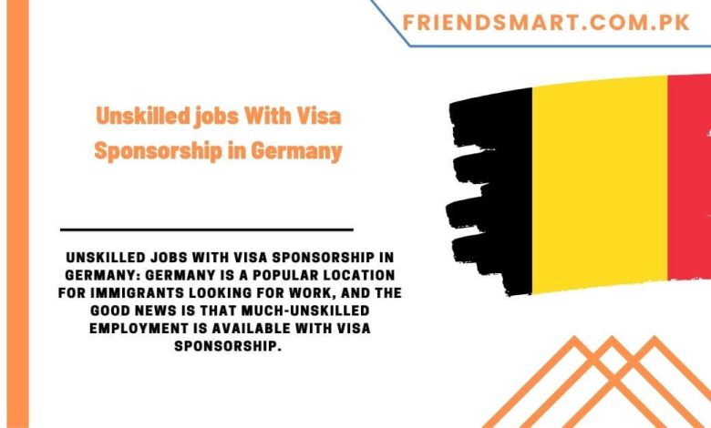 unskilled-jobs-with-visa-sponsorship-in-germany